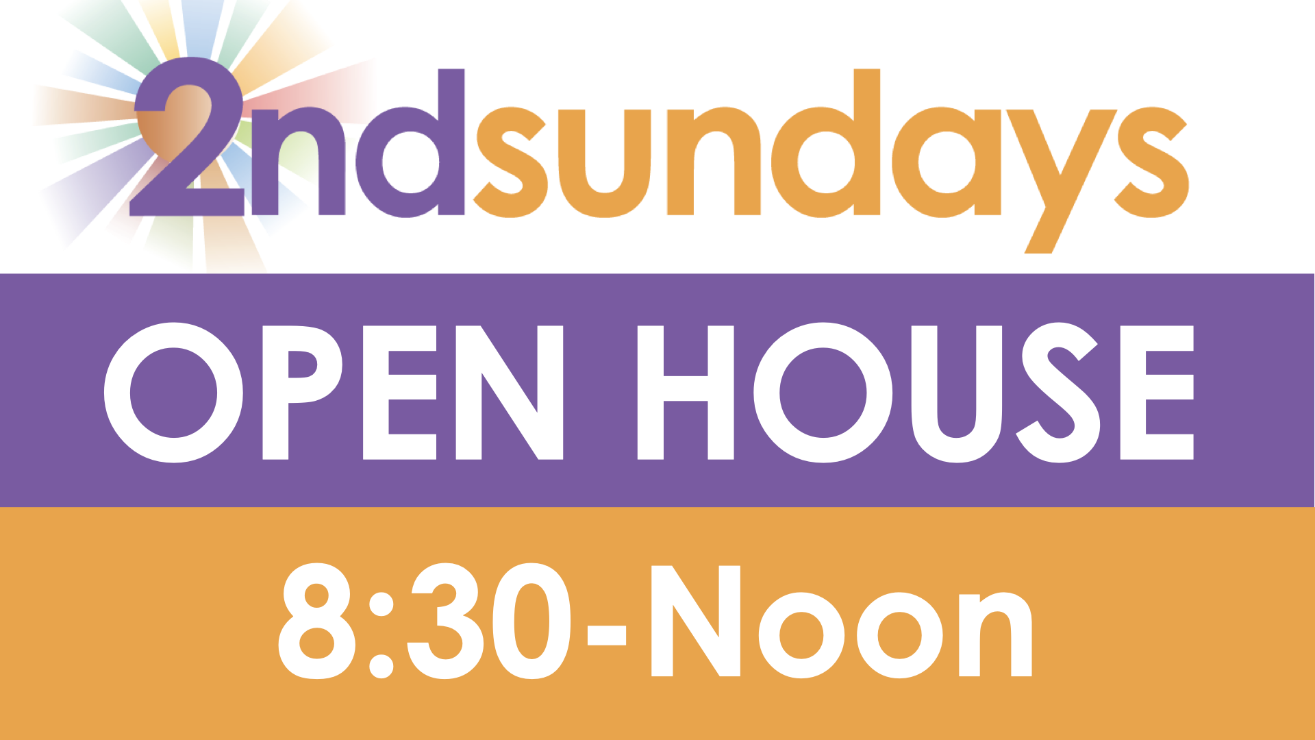 Second Sundays OPEN HOUSE